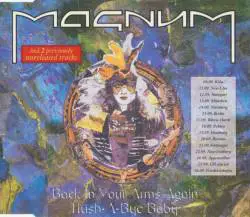 Magnum (UK) : Back in Your Arms Again - Hush-a-Bye Baby